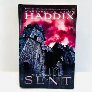 Sent (The Missing, Book 2) - Hardcover By Margaret Peterson Haddix